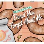 Bolero Snort - Peach Cobbler Donut You Forget About Me 0 (415)