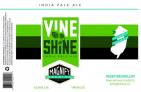 Magnify Brewing - Vine Shine 0 (415)