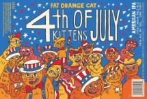 Fat Orange Cat - 4th of July Kittens (4 pack 16oz cans) (4 pack 16oz cans)