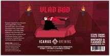 Icarus Brewing - Vlad Bod (4 pack 12oz cans) (4 pack 12oz cans)
