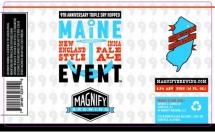 Magnify Brewing - 9th Anniversary Triple Dry Hopped Maine Event (4 pack 16oz cans) (4 pack 16oz cans)