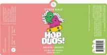 Other Half - Hop Duos! - Nelson + Mosaic (4 pack 16oz cans) (4 pack 16oz cans)