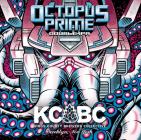 KCBC - Octopus Prime 0 (415)