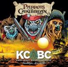 KCBC - Parrots of The Caribbean 0 (415)