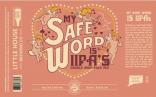 Little House Brewing Company - My Safe Word Is Double IPAs 0 (415)